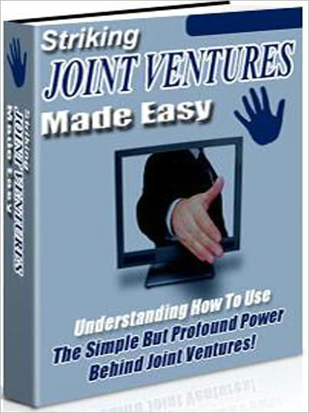 Striking Joint Ventures Made Easy