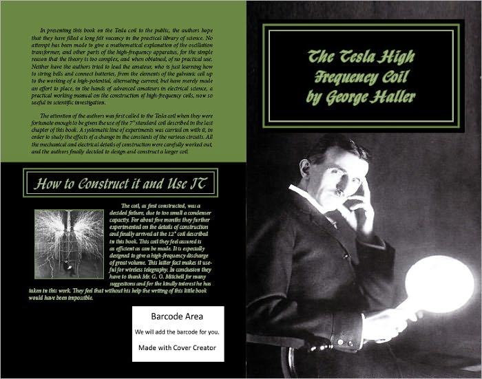 The Tesla High Frequency Coil: Its Construction And Uses