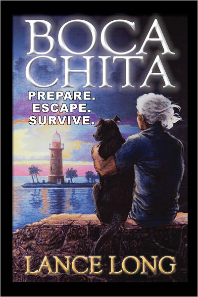 BOCA CHITA: Prepare. Escape. Survive.