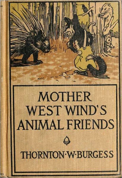 Mother West Wind's Animal Friends (Original Illustrations)