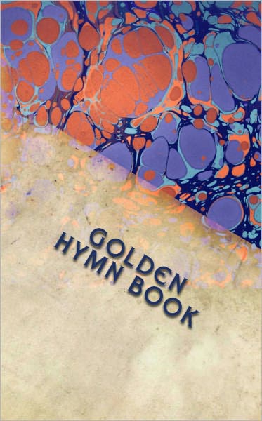 The Golden Hymn Book