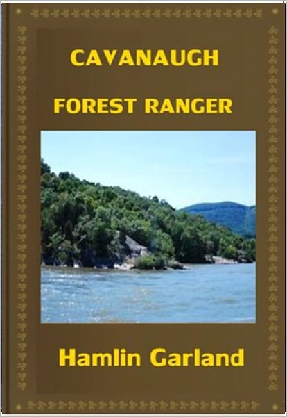 Cavanaugh: Forest Ranger