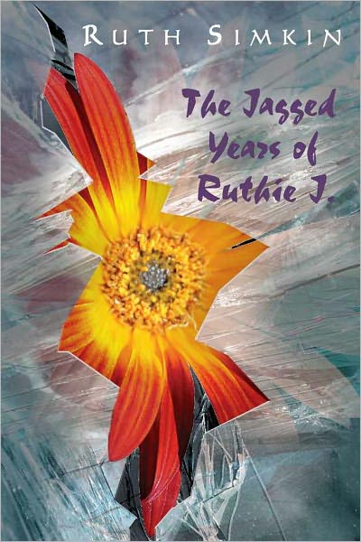 The Jagged Years of Ruthie J.