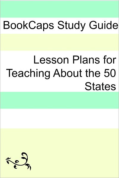 Lesson Plans for Teaching About the 50 States
