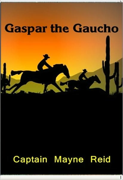 Gaspar the Gaucho