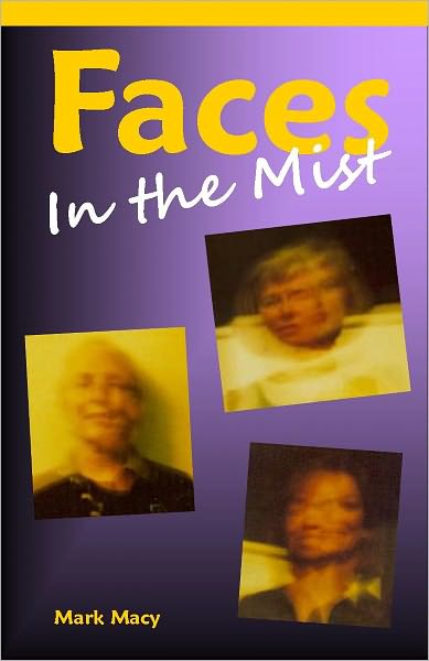 Faces In the Mist