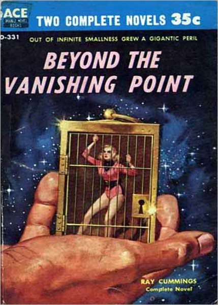 Beyond the Vanishing Point: A Science Fiction, Post-1930 Classic By Raymond Cummings! AAA+++