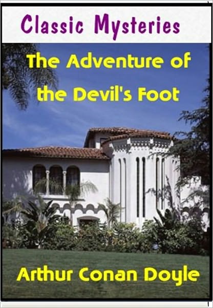 The Adventure of the Devil's Foot