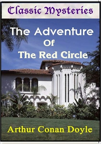 The Adventure of the Red Circle