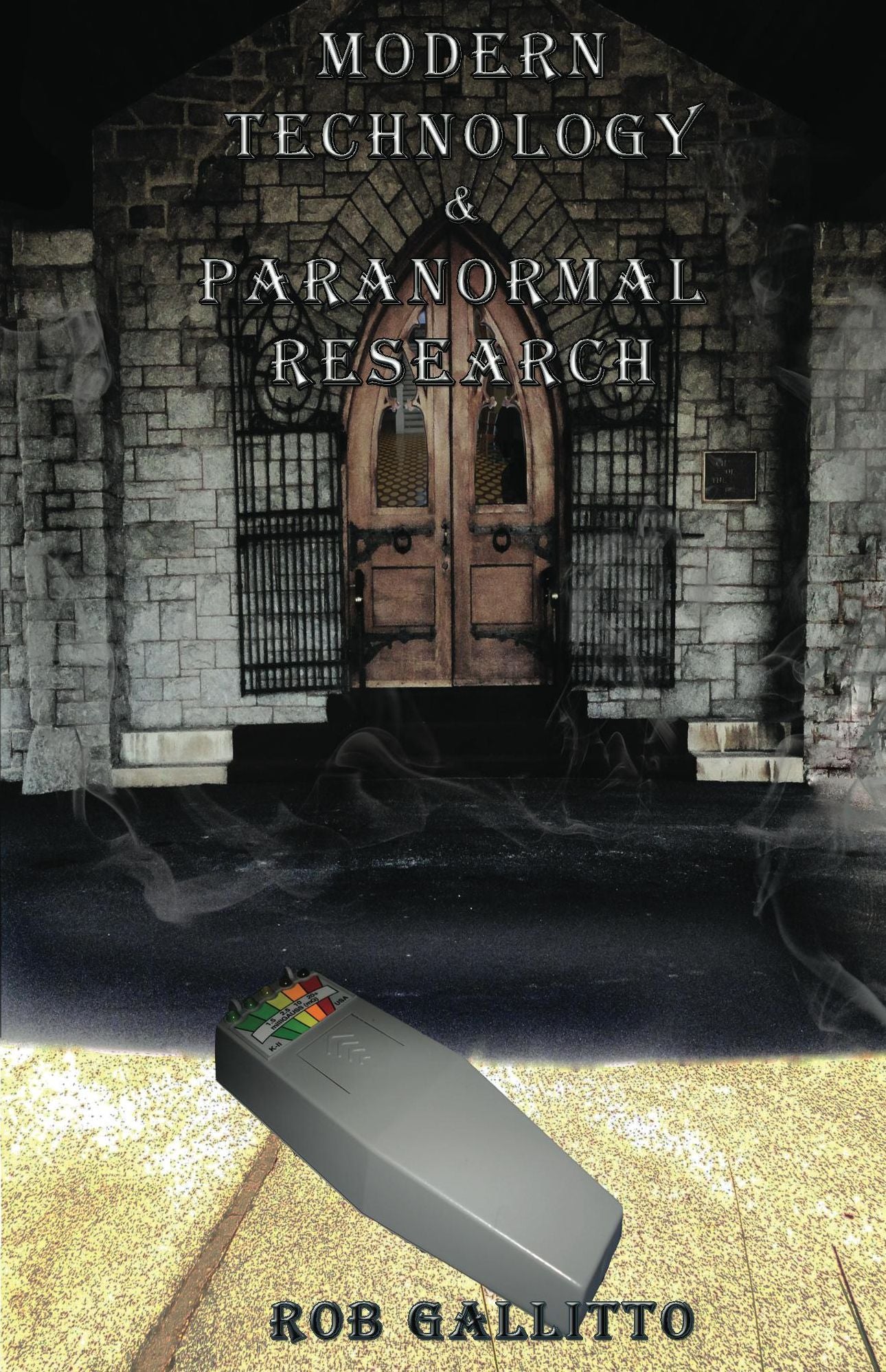 Modern Technology and Paranormal Research
