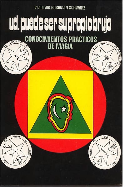 USTED PUEDE SER SU PROPIO BRUJO