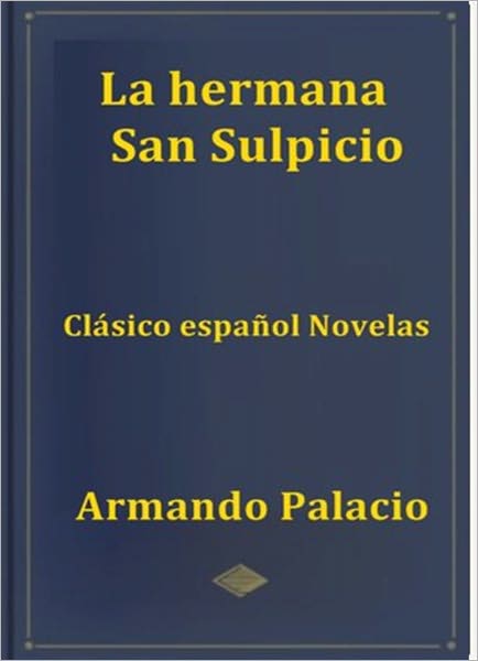 La Hermana San Sulpicio