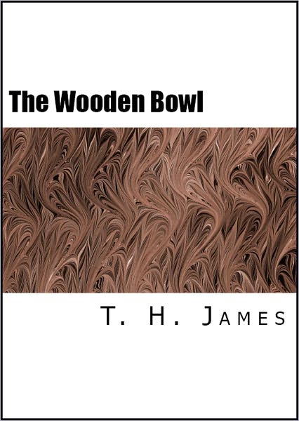 The Wooden Bowl