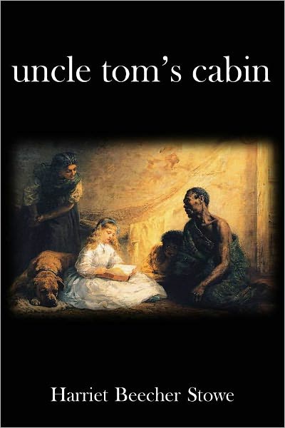 Uncle Tom's Cabin