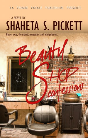 Beauty Shop Confessions (La Femme Fatale Publishing )
