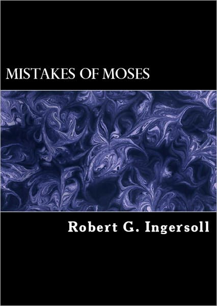Some Mistakes of Moses