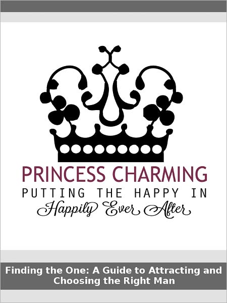 Finding the One: A Guide to Attracting and Choosing the Right Man