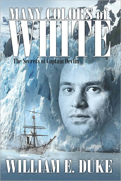 Many Colors of White – The Secrets of Captain Devlin