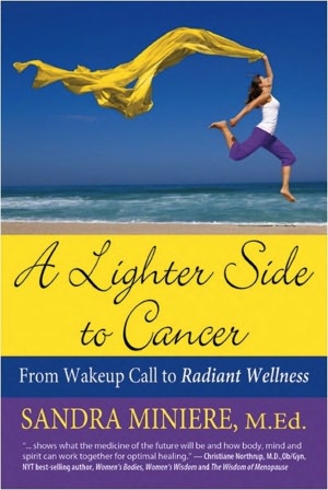 A Lighter Side to Cancer: From Wake-up Call to Radiant Wellness