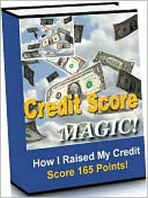 Credit Score Magic: How I Raised My Credit Score 165 Points in 3 Months