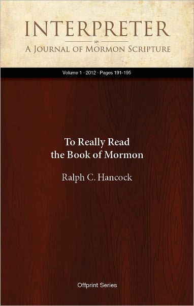 To Really Read the Book of Mormon