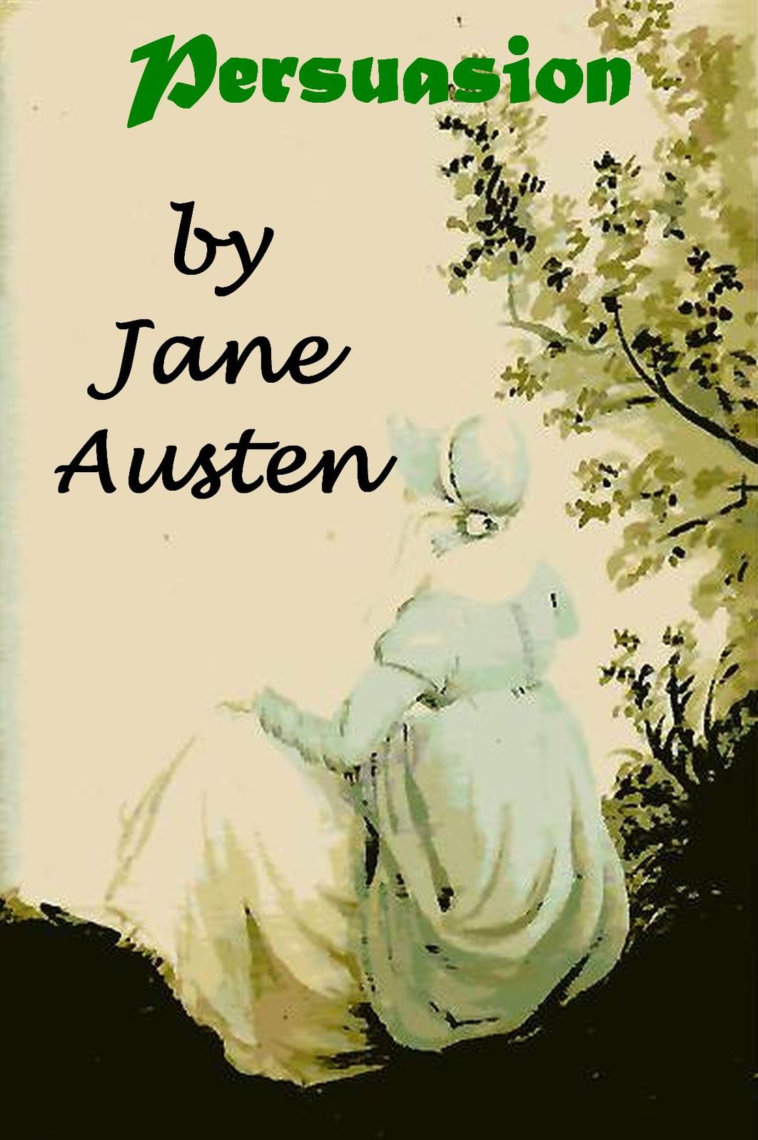 Persuasion by Jane Austen Unabridged Edition