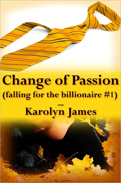 Change of Passion (Falling for the Billionaire #1) (billionaire erotic romance)