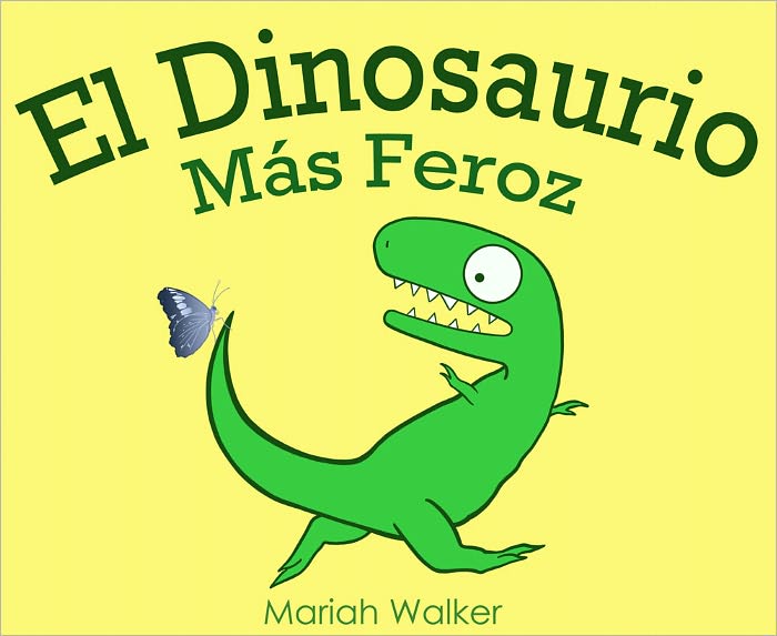 El Dinosaurio M&aacute;s Feroz