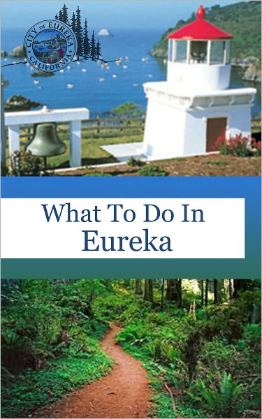 What To Do In Eureka