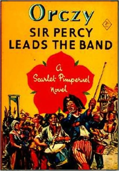 Sir Percy Leads the Band