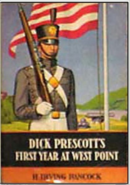 Dick Prescott's First Year At West Point