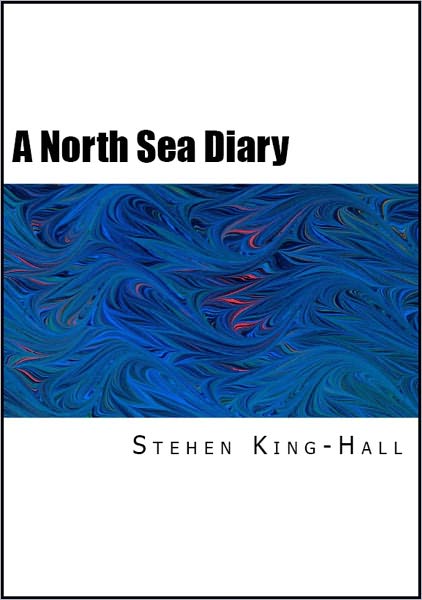 A North Sea Diary