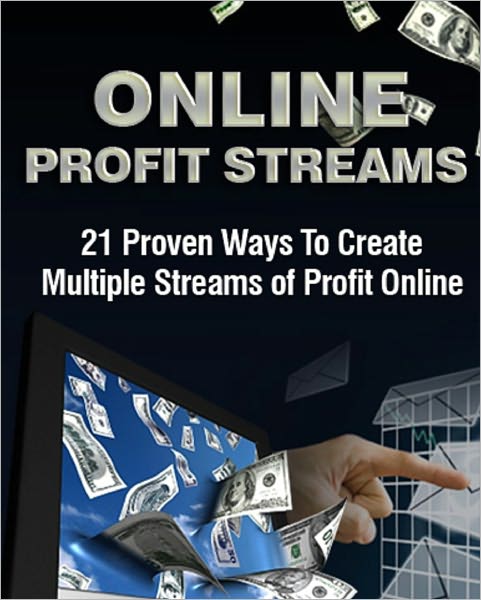 Online Profit Streams