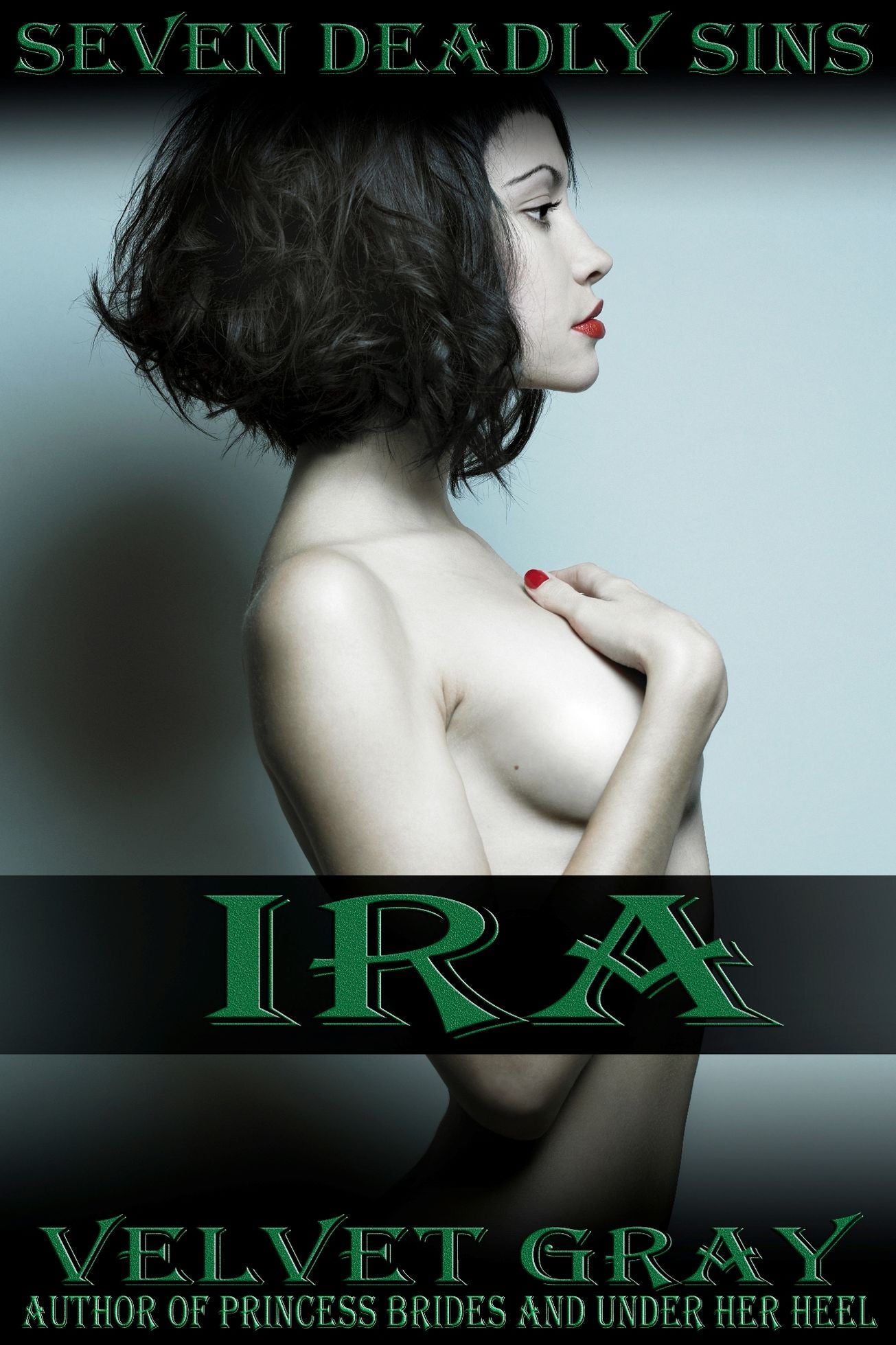 Seven Deadly Sins: Ira
