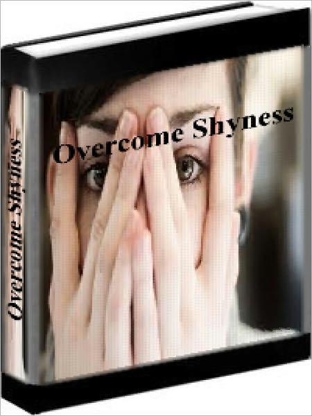 Overcome Shyness - How To Overcome Shyness