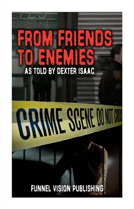 FROM FRIENDS TO ENEMIES