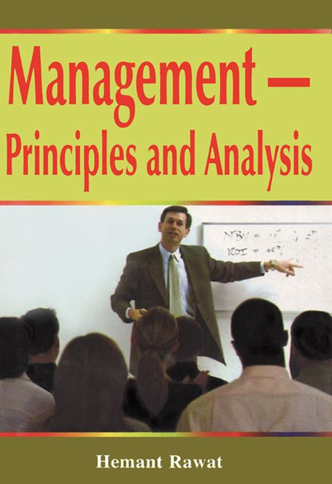 Management – Principles and Analysis