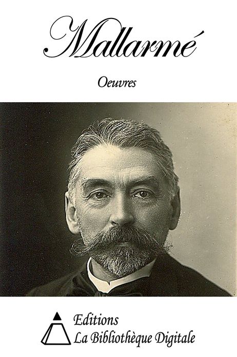 Oeuvres de Mallarm&eacute;