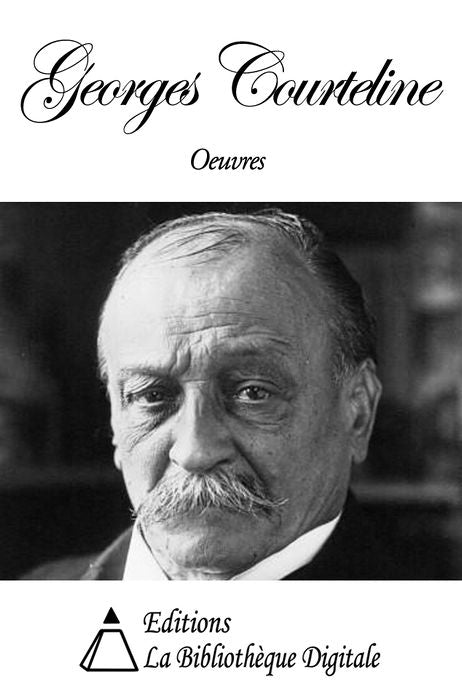 Oeuvres de Georges Courteline