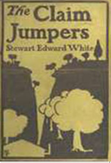 The Claim Jumpers: A Romance