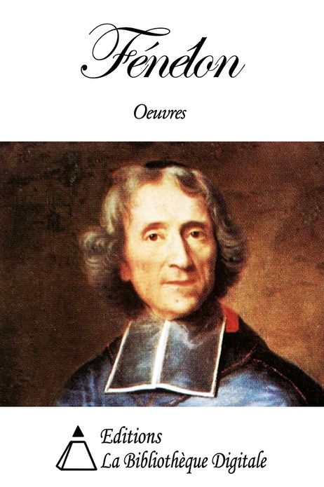 Oeuvres de F&eacute;n&eacute;lon