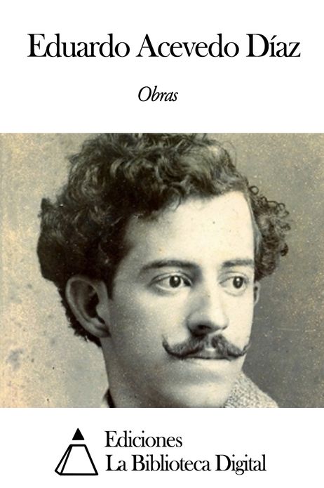 Obras de Eduardo Acevedo D&iacute;az
