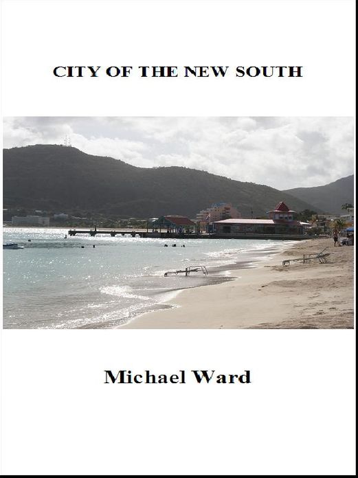 City of the New South