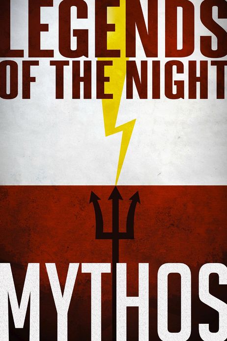Legends of the Night - MYTHOS