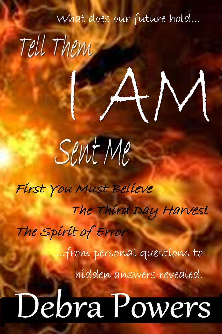Tell Them I AM Sent Me