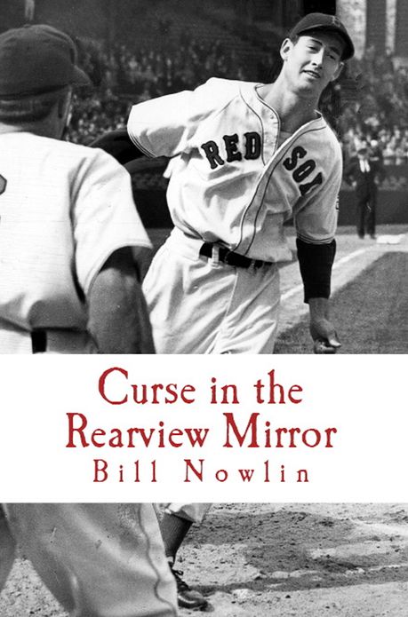 Boston Red Sox IQ: The Ultimate Test of True Fandom (Volume II, Curse in the Rearview Mirror)