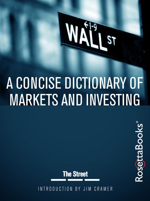 A Concise Dictionary of Markets and Investing