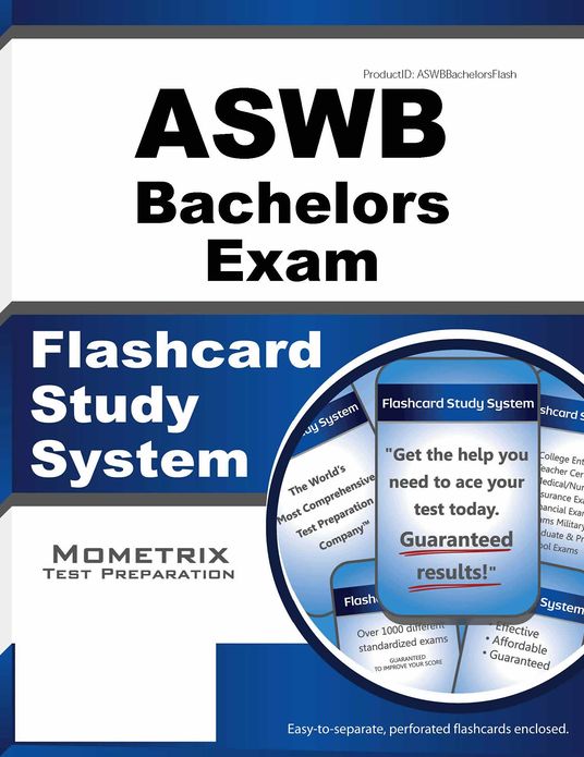 ASWB Bachelors Exam Flashcard Study System