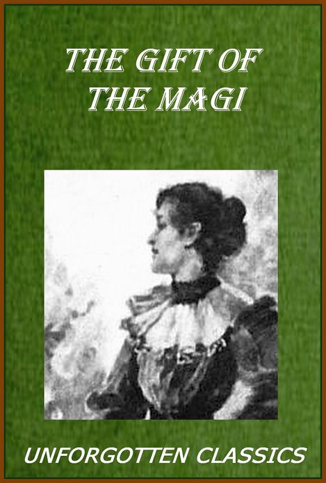 The Gift of the Magi by O. Henry