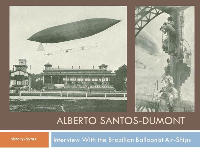 Dirigible Balloon of Alberto Santos Dumont